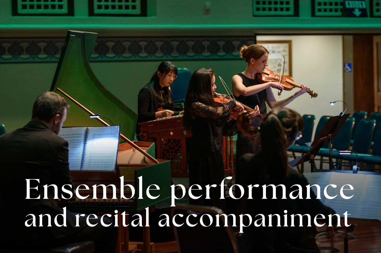 Ensemble performance and recital accompaniment